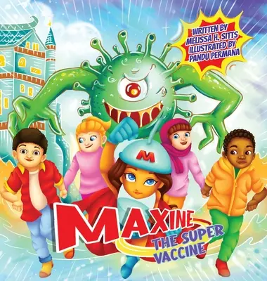Super vakcína Maxine - Maxine the Super Vaccine