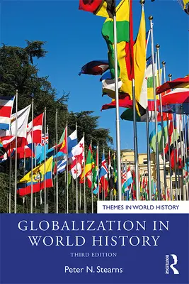 Globalizácia vo svetových dejinách - Globalization in World History