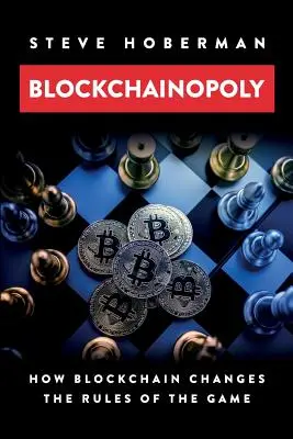 Blockchainopoly: Ako blockchain mení pravidlá hry - Blockchainopoly: How Blockchain Changes the Rules of the Game