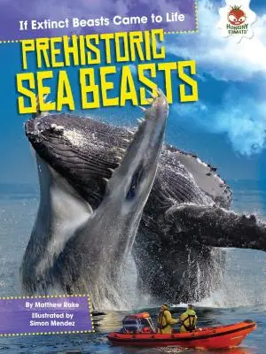 Prehistorické morské živočíchy - Prehistoric Sea Beasts