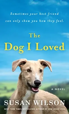 Pes, ktorého som milovala - The Dog I Loved