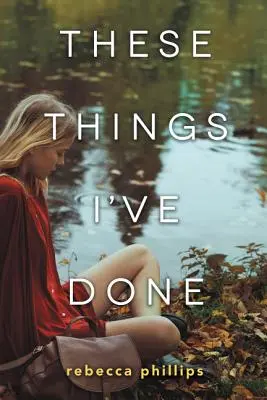 Tieto veci som urobil - These Things I've Done