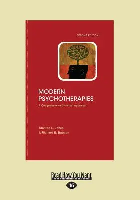Moderné psychoterapie: (Large Print 16pt), zväzok 2 - Modern Psychotherapies: A Comprehensive Christian Appraisal (Large Print 16pt), Volume 2