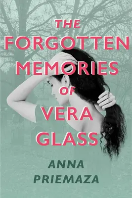 Zabudnuté spomienky Very Glassovej - The Forgotten Memories of Vera Glass