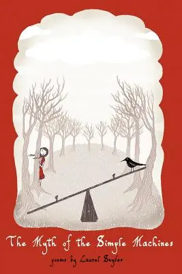Mýtus jednoduchých strojov - The Myth of the Simple Machines