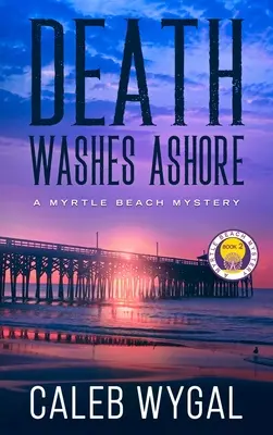 Smrť sa vyplaví na breh - Death Washes Ashore