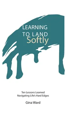 Naučiť sa pristávať mäkko - Learning To Land Softly