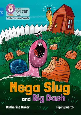 Mega slimák a veľká pomlčka - Skupina 04/Modrá - Mega Slug and Big Dash - Band 04/Blue