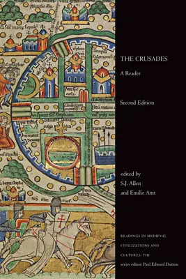 Krížové výpravy: Křížové výpravy: Čítanka, druhé vydanie - The Crusades: A Reader, Second Edition