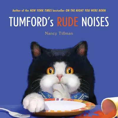 Tumford's Rude Noises (Tumfordove hrubé zvuky) - Tumford's Rude Noises