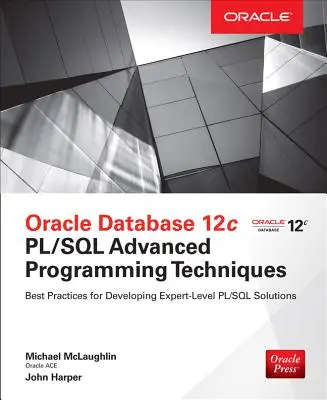 Databáza Oracle 12c Pl/SQL Pokročilé techniky programovania - Oracle Database 12c Pl/SQL Advanced Programming Techniques