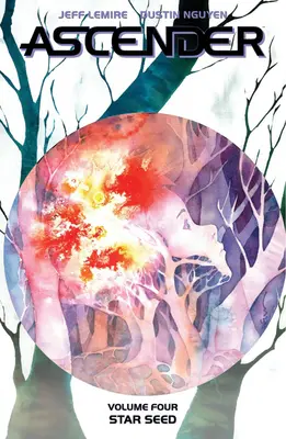 Ascender, zväzok 4: Hviezdne semeno - Ascender, Volume 4: Star Seed