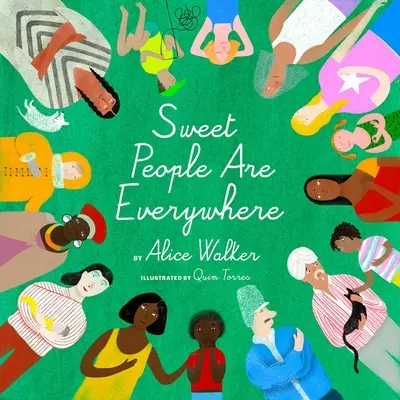 Sladkí ľudia sú všade - Sweet People Are Everywhere