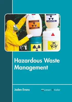 Nakladanie s nebezpečným odpadom - Hazardous Waste Management