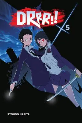 Durarara!!, zv. 5 (Light Novel) - Durarara!!, Vol. 5 (Light Novel)