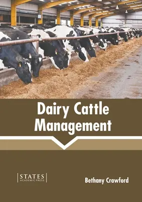 Manažment mliečneho dobytka - Dairy Cattle Management