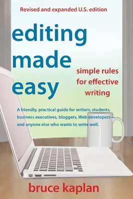 Jednoduchá úprava: Jednoduché pravidlá efektívneho písania - Editing Made Easy: Simple Rules for Effective Writing