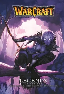 Legendy Warcraftu, 2. diel - Warcraft Legends, Volume 2
