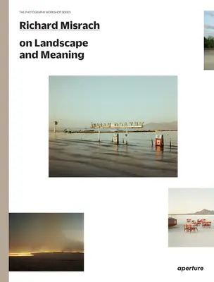 Richard Misrach o krajine a zmysle - Richard Misrach on Landscape and Meaning