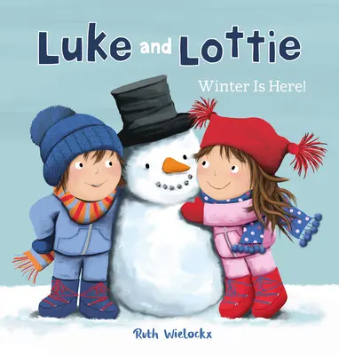 Luke a Lottie. Zima je tu! - Luke and Lottie. Winter Is Here!