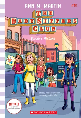 Staceyina chyba (Klub opatrovateliek detí #18), 18 - Stacey's Mistake (the Baby-Sitters Club #18), 18