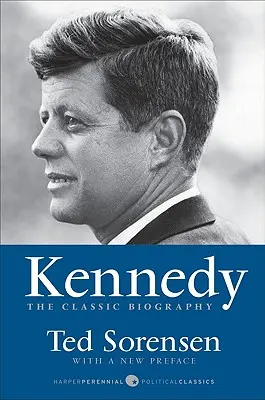 Klasický životopis - Kennedy: The Classic Biography