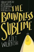 Bezhraničná vznešenosť - Boundless Sublime