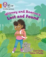 Straty a nálezy Witney a Boscoeho - Skupina 06/Oranžová - Witney and Boscoe's Lost and Found - Band 06/Orange