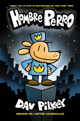 Hombre Perro (Psí muž), 1 - Hombre Perro (Dog Man), 1