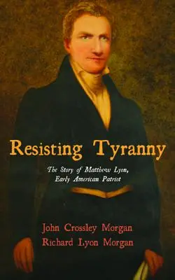 Odpor voči tyranii - Resisting Tyranny