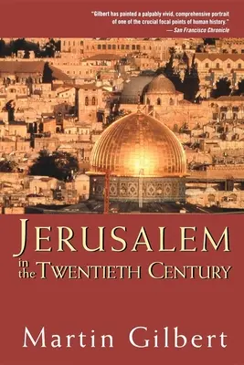 Jeruzalem v dvadsiatom storočí - Jerusalem in the Twentieth Century