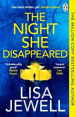 Noc, keď zmizla - bestseller číslo 1 od autorky knihy Rodina na poschodí - Night She Disappeared - the No. 1 bestseller from the author of The Family Upstairs