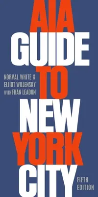 Sprievodca AIA po New Yorku - AIA Guide to New York City