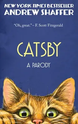 Catsby: Scotta Fitzgeralda Veľký Gatsby - Catsby: A Parody of F. Scott Fitzgerald's The Great Gatsby