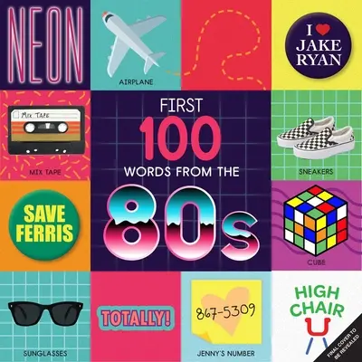 Prvých 100 slov z 80. rokov (Highchair U) - First 100 Words from the 80s (Highchair U)