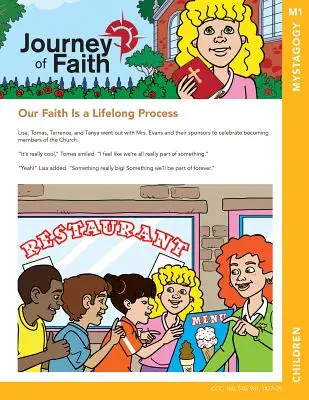 Cesta viery pre deti, mystagógia - Journey of Faith for Children, Mystagogy