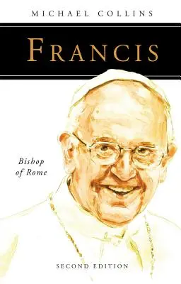Francis: Rímsky biskup - Francis: Bishop of Rome