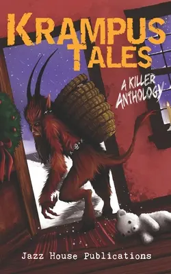 Krampus Tales: Krampus: Vražedná antológia - Krampus Tales: A Killer Anthology