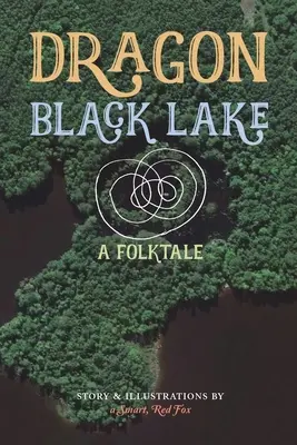 Dračie čierne jazero - Dragon Black Lake