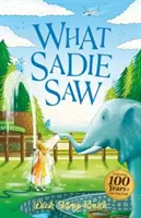 Dick King-Smith: Čo videla Sadie - Dick King-Smith: What Sadie Saw