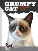 Grumpy Cat: Grumpy Book - Grumpy Cat: A Grumpy Book