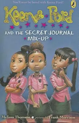 Keena Fordová a zámena tajných denníkov - Keena Ford and the Secret Journal Mix-Up