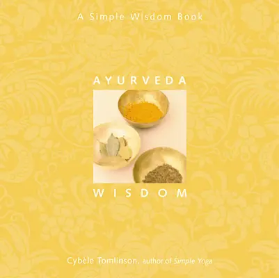 Múdrosť ajurvédy - Ayurveda Wisdom