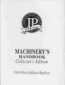 Príručka pre strojárov - zberateľské vydanie - Machinery's Handbook Collector's Edition