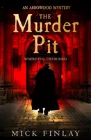 Vražedná jama - Murder Pit