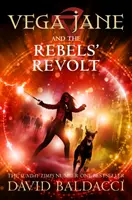 Vega Jane a vzbura rebelov - Vega Jane and the Rebels' Revolt