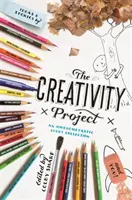 Projekt kreativity: Zbierka úžasných príbehov - The Creativity Project: An Awesometastic Story Collection
