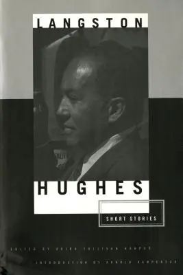 Poviedky Langstona Hughesa - The Short Stories of Langston Hughes