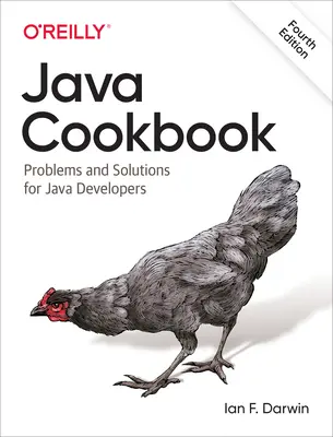 Kuchárska kniha v jazyku Java: Problémy a riešenia pre vývojárov Javy - Java Cookbook: Problems and Solutions for Java Developers