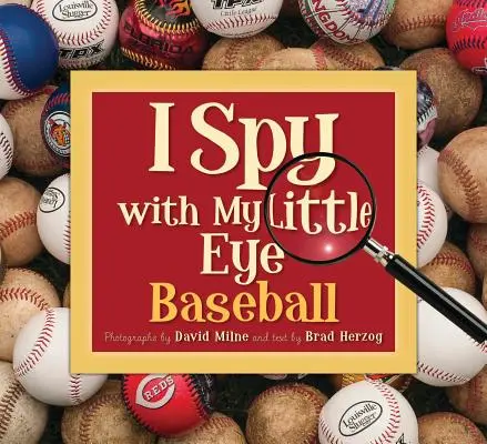 Špehujem svojím malým očkom Baseball: Baseball - I Spy with My Little Eye Baseball: Baseball
